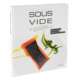 &quot;Sous-Vide - the easy entry into the gentle cooking technique&quot;, 256 pages product photo