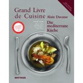 Grand Livre de Cuisine | The Mediterranean Cuisine  • publisher Matthaes  | number of pages 1080 product photo
