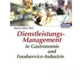 Service management in gastronomy and foodservice industry  • publisher Matthaes  | number of pages 380 product photo