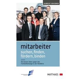 Find, find, promote, bind employees  • publisher Matthaes  | number of pages 136 product photo