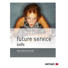 future service sells  • publisher Matthaes  | number of pages 264 product photo