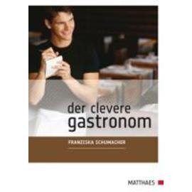 The smart gastronomer  • publisher Matthaes  | number of pages 192 product photo